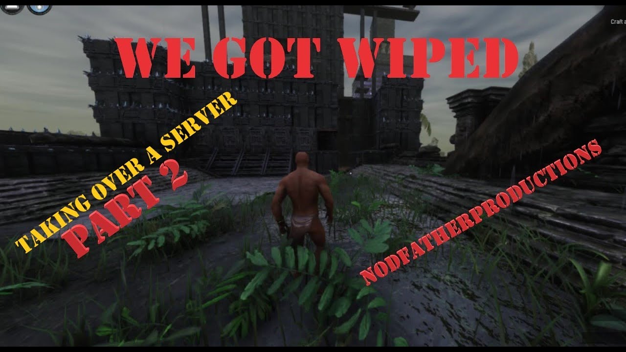 We Got Wiped- Taking Over a Server- Part 2- Conan Exiles Official Server PVP- Age of War