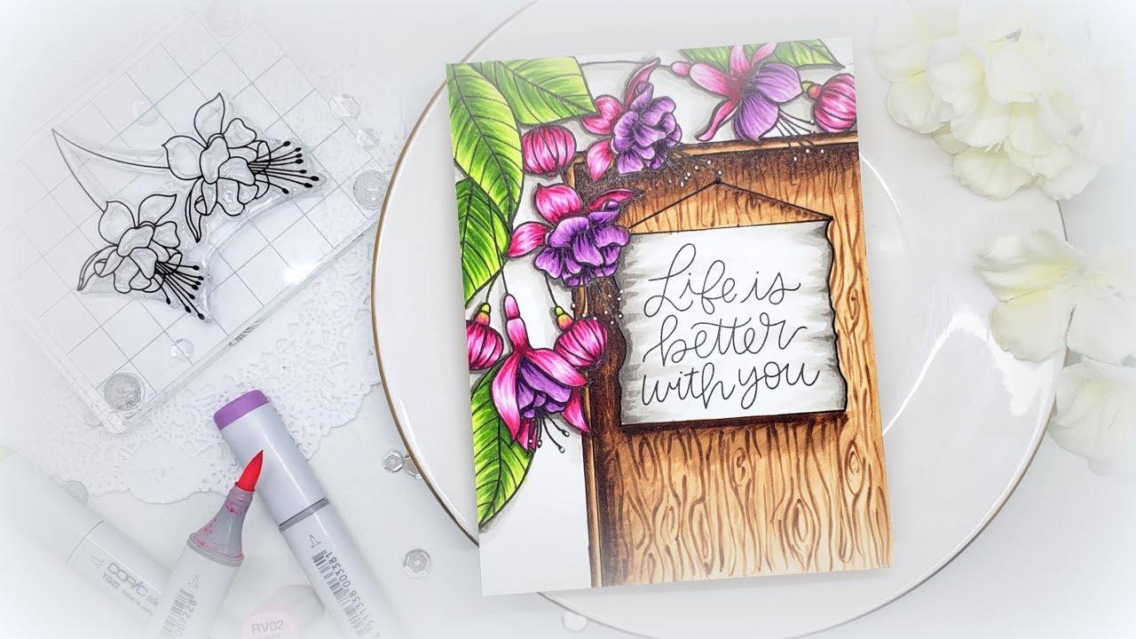 Flowering Fuchsias: One Layer card with Copic Woodgrain - YouTube