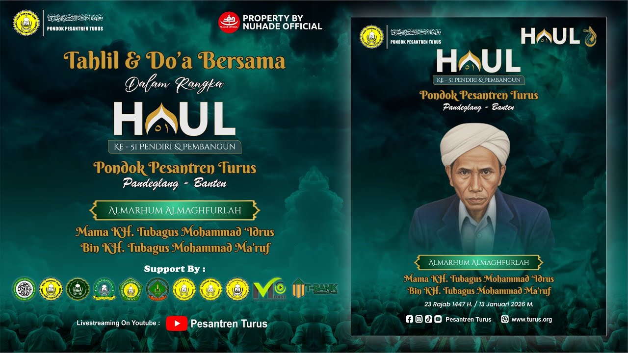 TAHLIL & DOA BERSAMA DALAM RANGKA HAUL KE - 51 PENDIRI DAN PEMBANGUN PONDOK PESANTREN TURUS