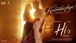 Hi - Kannakuzhiya Song Promo Tamil Kavin Nayanthara Vishnu Edvan First Single.