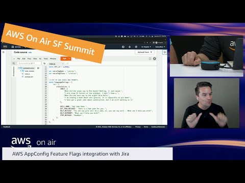 AWS On Air San Fran Summit 2022 ft. AWS AppConfig Feature Flags integration with Jira
