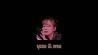 jennie - you & me [speed up] Resimi