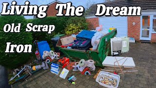 Living The Dream Old Scrap Iron