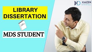 Library Dissertation | MDS STUDENT | What and Selection Criteria