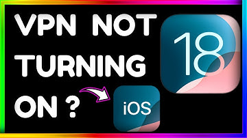 How to FIX VPN Not Turning ON in iOS 18 Control Center || Vpn Not Working Iphone