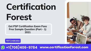 Get PSP Certification Exam Pass Free Sample Question (Part - 1) 2021