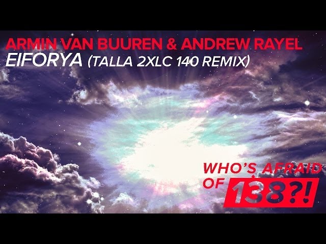 Armin Van Buuren Andrew Rayel - Eiforya Talla 2xlc 140remix Radio Edit