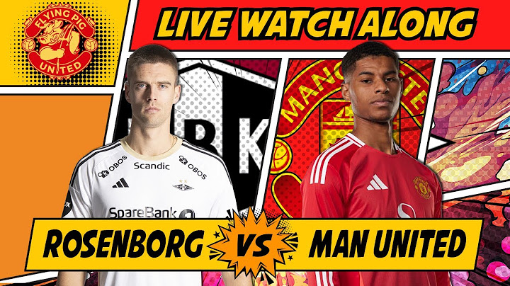 Rosenborg VS Manchester United 1-0 LIVE WATCH ALONG Pre Season Friendly