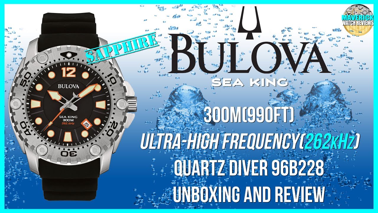 Fantastic Budget Diver! | Bulova Sea King 300M Uhf 262Khz Quartz Diver  96B228 Unbox & Review - Youtube