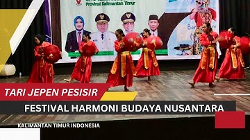 Tari Jepen Pesisir #tarikreasi #eastborneo Festival Harmoni Budaya Nusantara @anthonyrakhman1247
