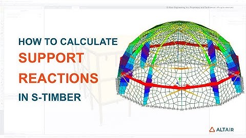 Calculating Support Reactions using S-TIMBER