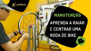 Como raiar roda de bicicleta? Raiando e centrando uma roda de bike PEDALERIA