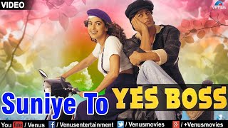 Suniye toh, rukiye toh..../ Abhijeet/ Shahrukh Khan/ Juhi chawla/ Jatin lalit/ Yes boss/ Arunoday