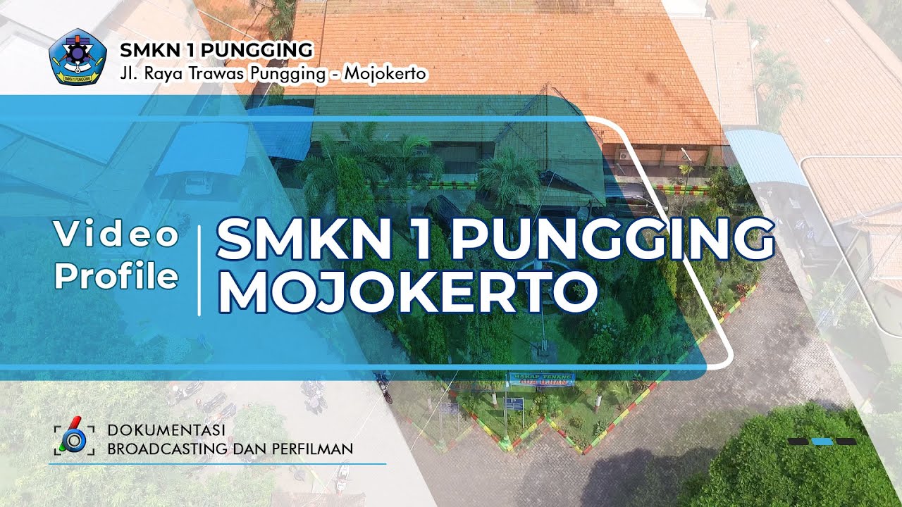 PROFIL SMKN 1 PUNGGING