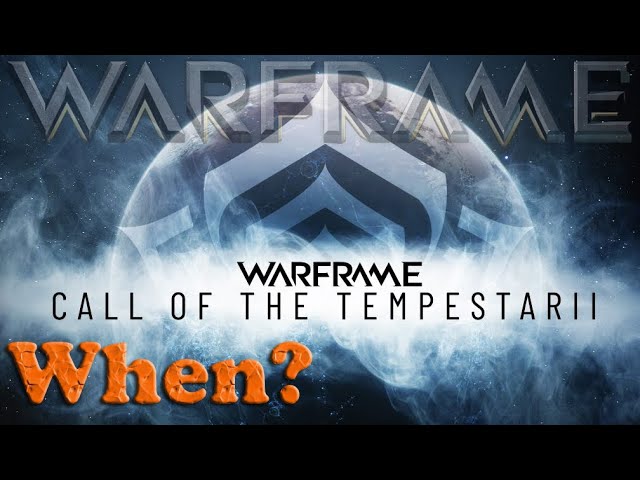 Warframe: Updates - XBOX Call of the Tempestarii: Update 30