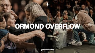 Revival is Breaking Out | Ormond Overflow | Apostle Jim Raley & Pastor John Wilds