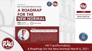 HR Transformation: A Roadmap for the NEW NORMAL | March 6, 2021