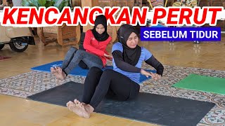 GERAKAN MENGENCANGKAN PERUT SEBELUM TIDUR | COCOK UNTUK YANG GEMUK