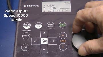 DGSHAPE DE-3 - Spindle Warm Up
