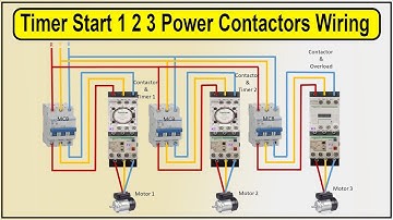 How To Make Timer Start 1 2 3 Power Contactors Wiring Diagram | timer contactor wiring diagram