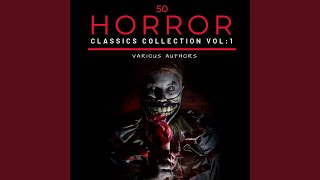 Chapter 191 - 50 Classic Horror Short Stories Vol: 1