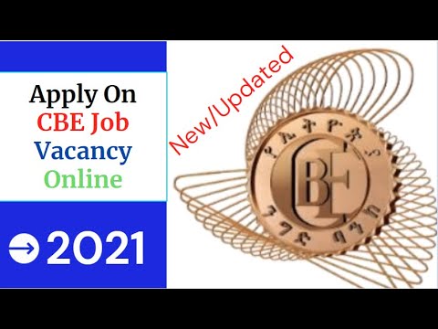 How to apply on CBE(Commercial Bank of Ethiopia) Job vacancy Online 2021