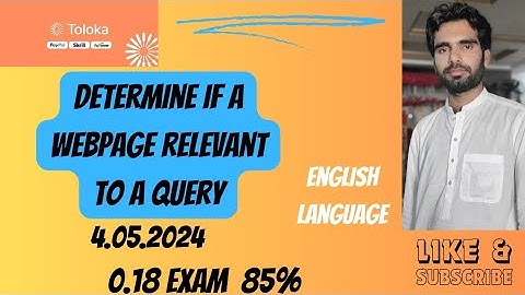 Determine if a webpage relevant to a query 0.18 Exam 85% English #gullutips #toloka #subscribe