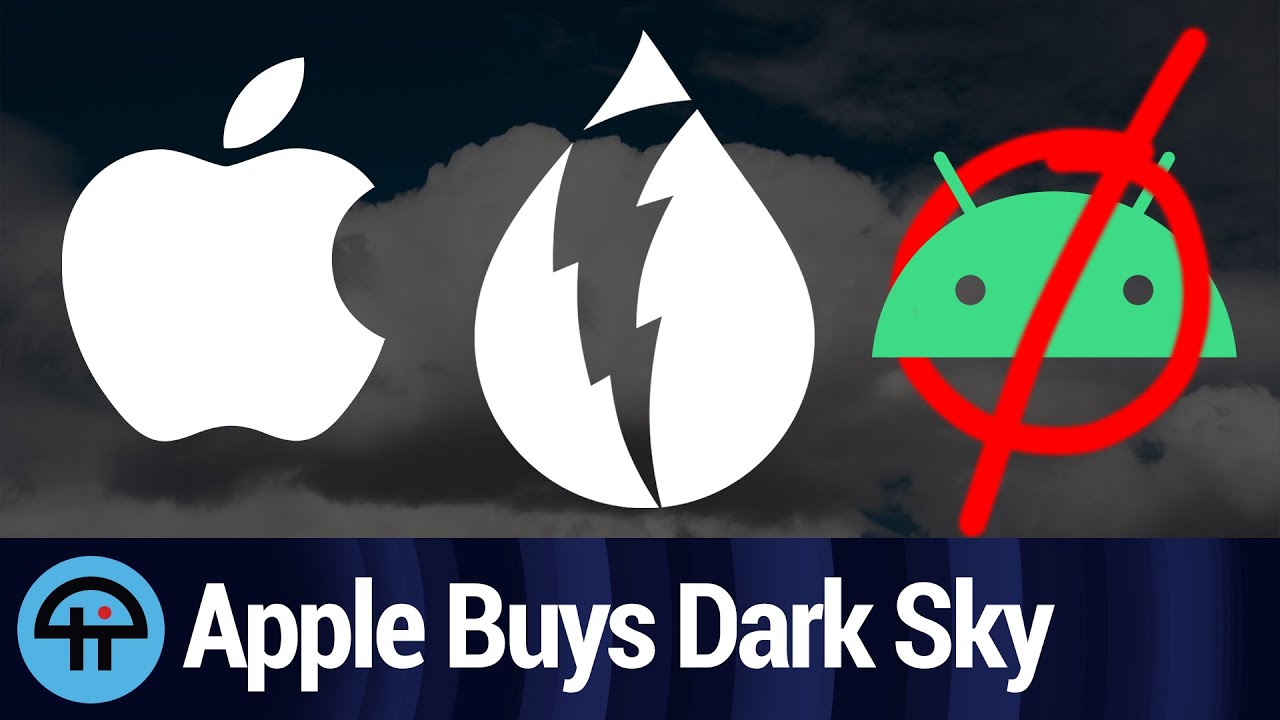 Apple Buys Hyperlocal Weather App Dark Sky Youtube