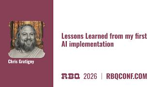 RBQ 2026 - Lessons Learned from my first AI implementation