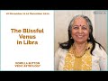 The Blissful Venus in Libra: Komilla Sutton