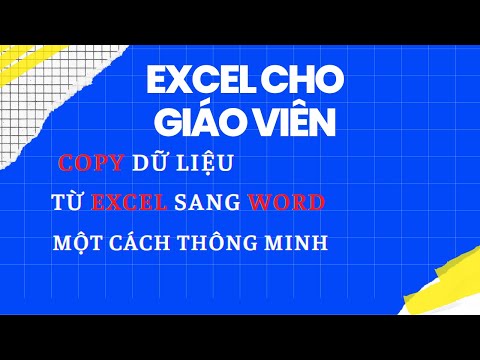 #1 Cách Copy Dữ Liệu Từ Excel Sang Word, Mẹo Hay Excel Cho Giáo Viên Mới Nhất