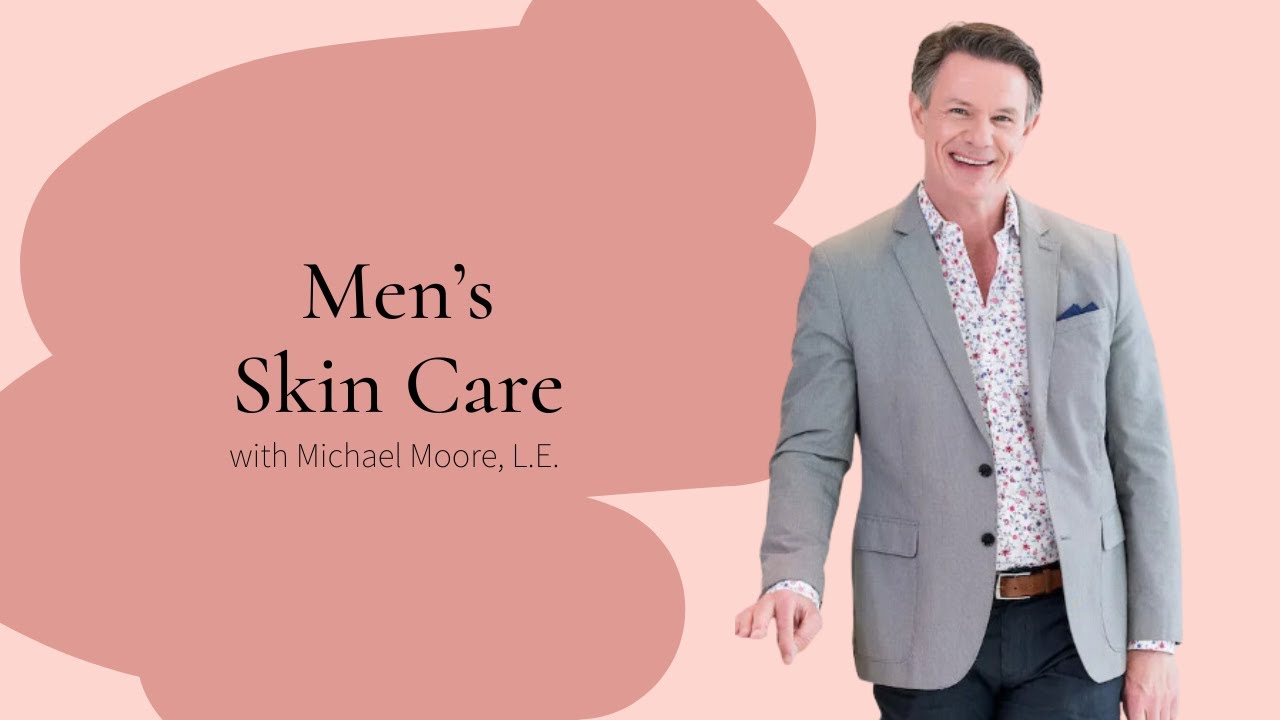 Men's Skin Care Associated Skin Care Professionals ASCP YouTube