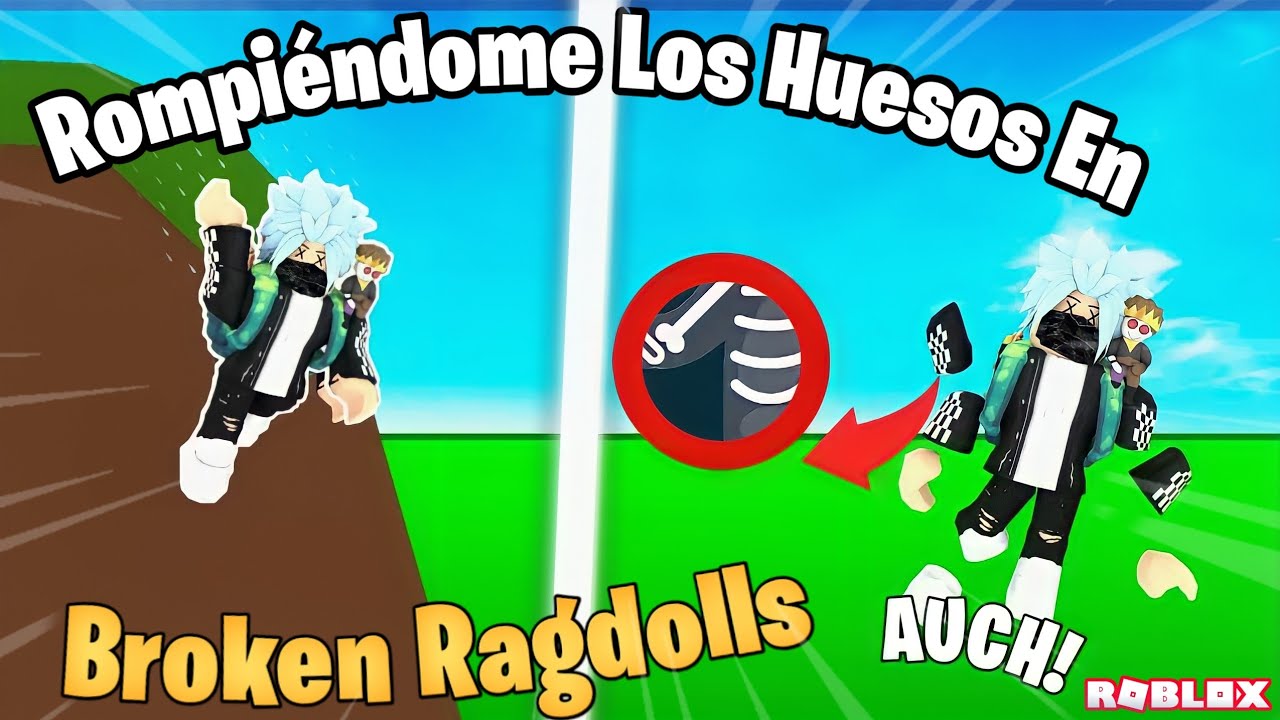 Corrupted Ragdolls ¡ROMPIÉNDOME TODOS los HUESOS en BROKEN RAGDOLLS! 🦴 | Eloyconpepe - YouTube
