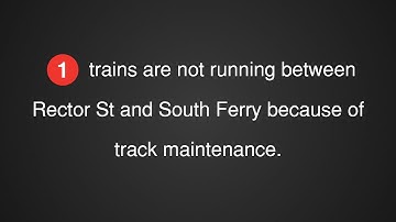 ᴴᴰ MTA Station Announcements: 1 trains not running between Rector St and South Ferry