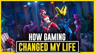 How Gaming Changed My Life