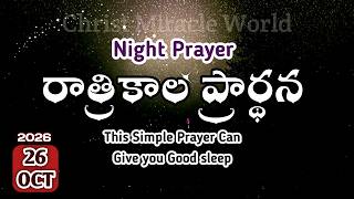Night Prayer 26.10.2026 | a prayer before Bed | ratri kaala prardana | for Better sleep