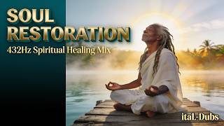 20-Track 432Hz Soul Restoration | Chakra Alignment & Spiritual Healing Reggae
