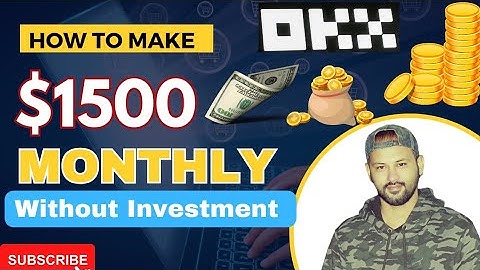 How To Earn Money Online ✅ Earn $1500 Monthly from OKX Without Investment