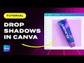 Advanced Drop Shadows in Canva | Transform Your Designs!