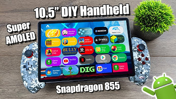 Build A Massive Handheld Android Console With The Power To Run It All!