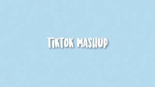 Tiktok Mashup Not Clean