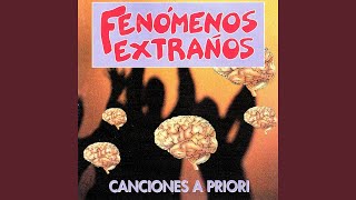 Video thumbnail of "Fenómenos Extraños - Quiero Ser Moderno"