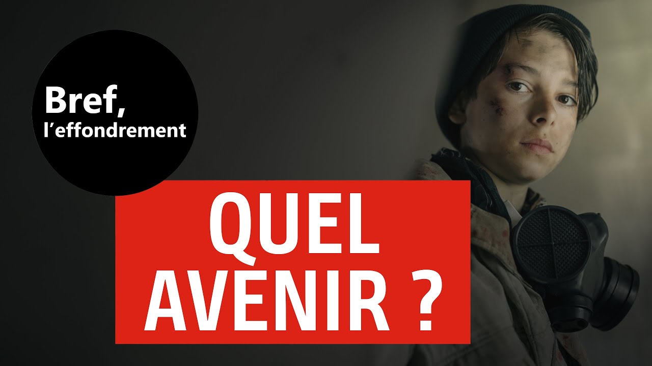 Peut-on éviter l'effondrement? Que peut-on espérer?