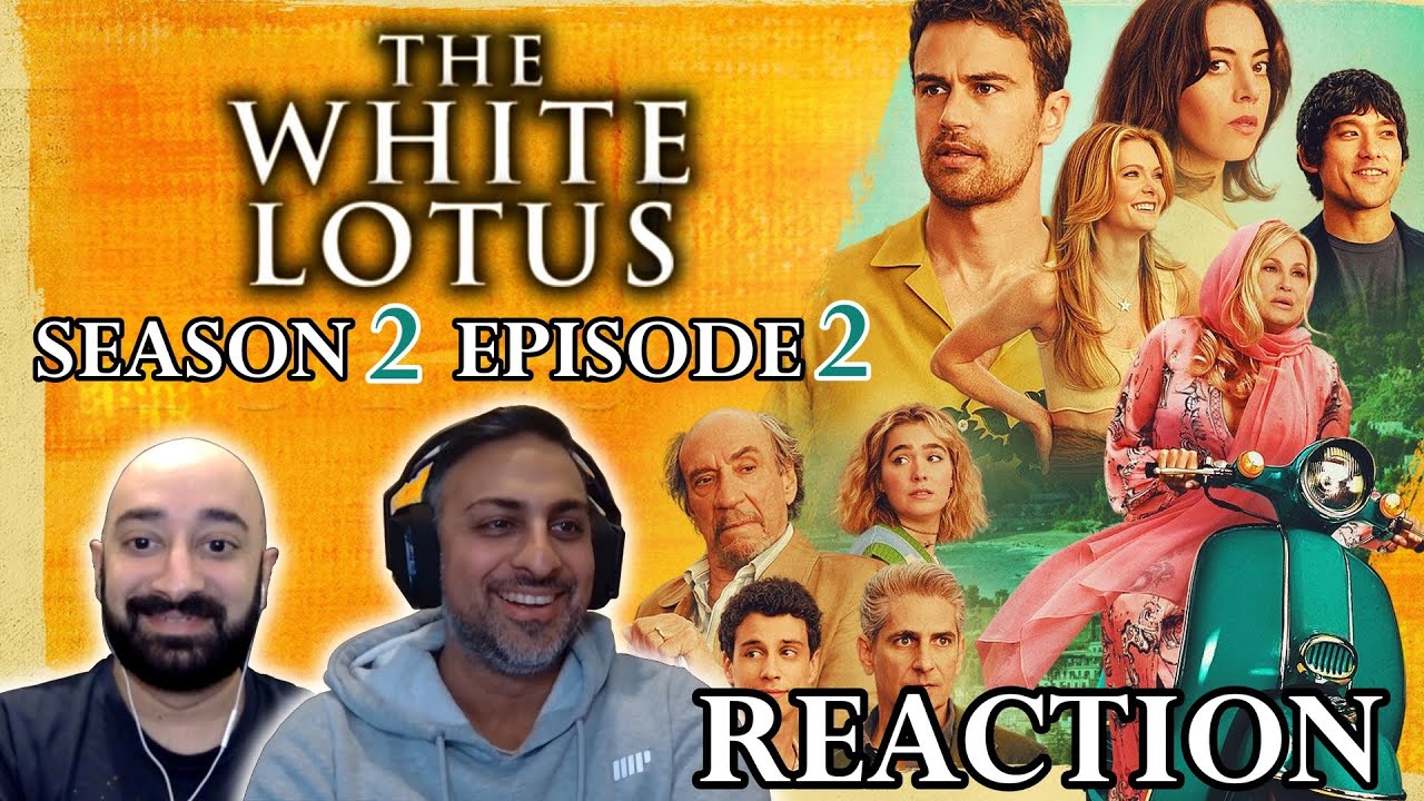 ADDICTIONS AND OBSESSIONS ! ! The White Lotus - S2 - Episode 2 - Italian Dream - REACTION