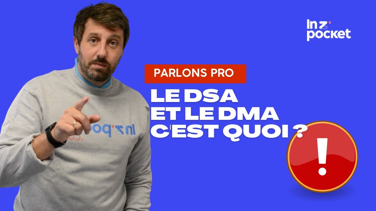 [PARLONS PRO] Le DSA et le DMA c'est quoi ? - YouTube