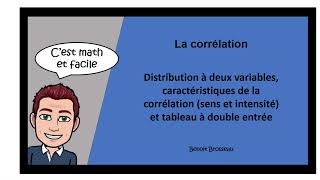 Caracteristiques de la correlation sens et intensite et tableau a double entree