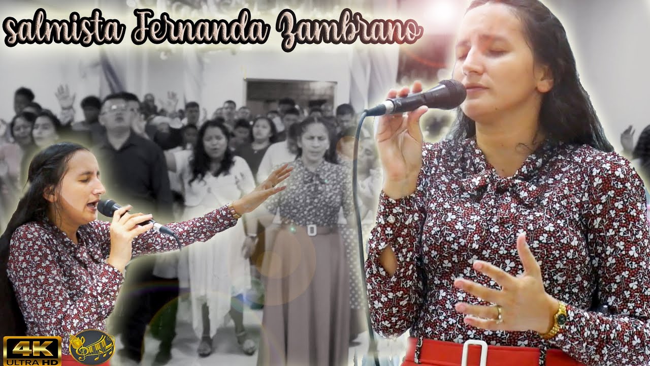 Salmista Fernanda Zambrano🔥-El Nombre De Jesús-🔥Poderoso Aniversario de Unción🔥