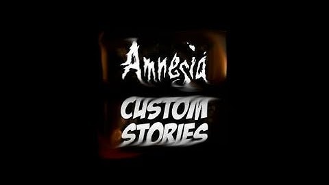How to Install Custom Stories for Amnesia the Dark Descent for Windows 8  (.RAR & .ZIP)