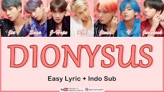 BTS - DIONYSUS Easy Lyrics by GOMAWO [Indo Sub]