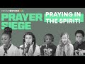 Kids prayer siege  7 hours praying in tongues with children